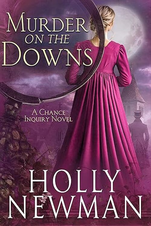 Murder on the Downs by Holly Newman