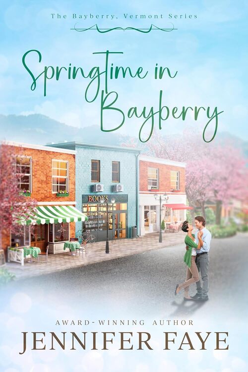 Springtime in Bayberry by Jennifer Faye