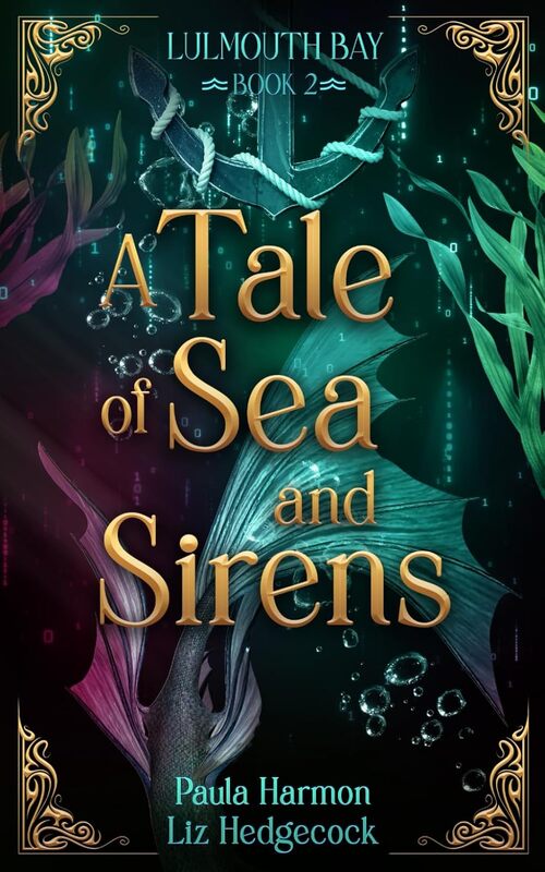 A Tale of Sea and Sirens by Liz Hedgecock