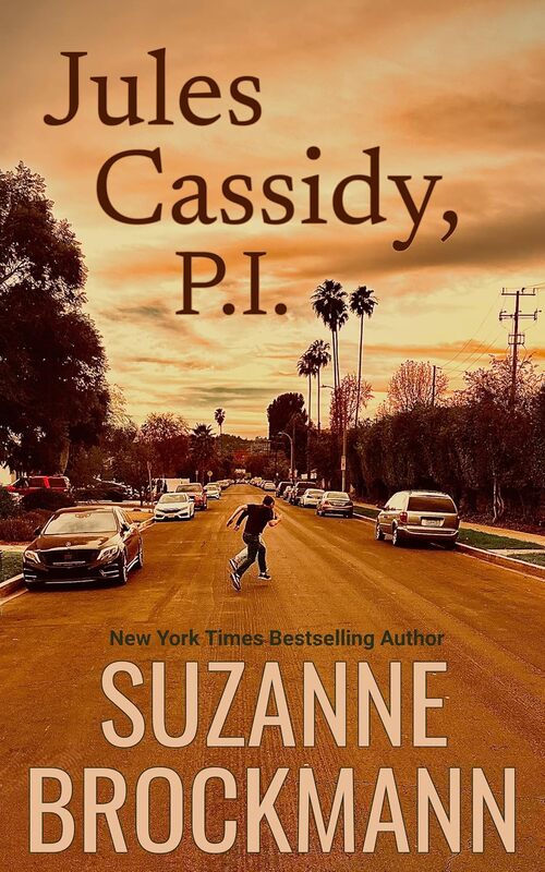 Jules Cassidy, P.I. by Suzanne Brockmann