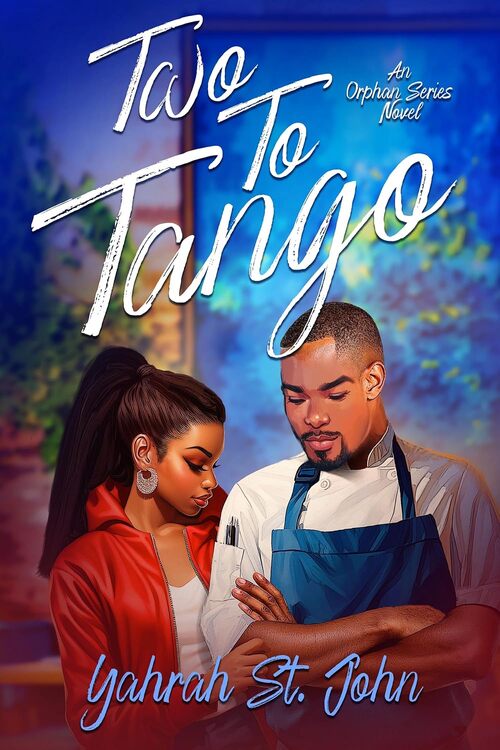 Two to Tango by Yahrah St. John
