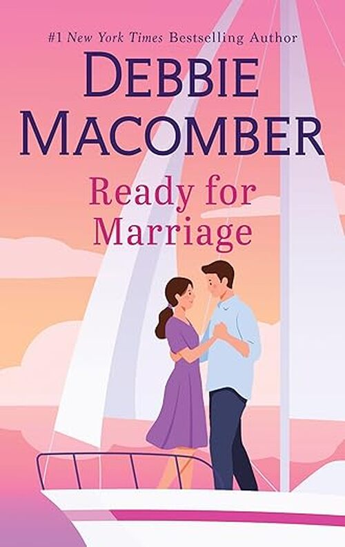 Ready for Marriage by Debbie Macomber