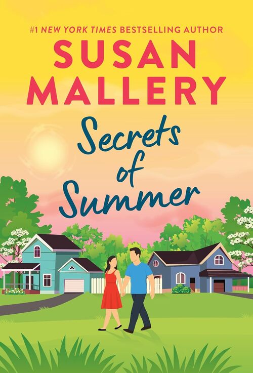 Secrets of Summer by Susan Mallery