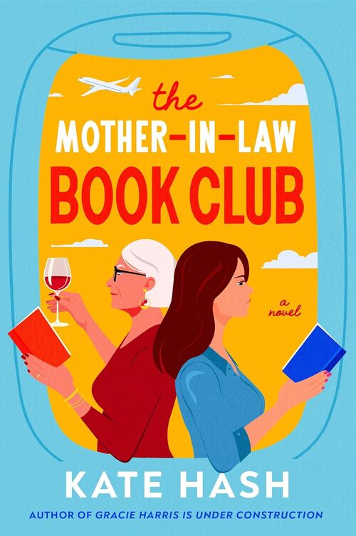 The Mother-in-Law Book Club by Kate Hash
