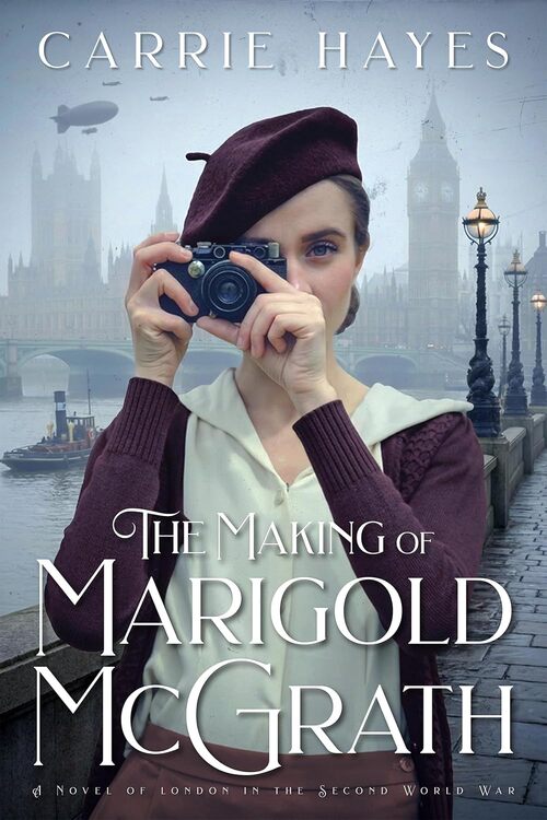 The Making of Marigold McGrath by Carrie Hayes
