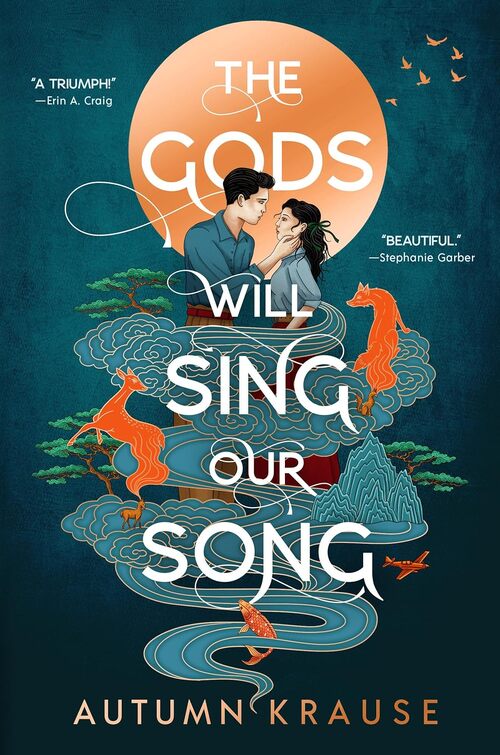 The Gods Will Sing Our Song by Autumn Krause