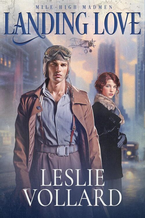 Landing Love by Leslie Vollard
