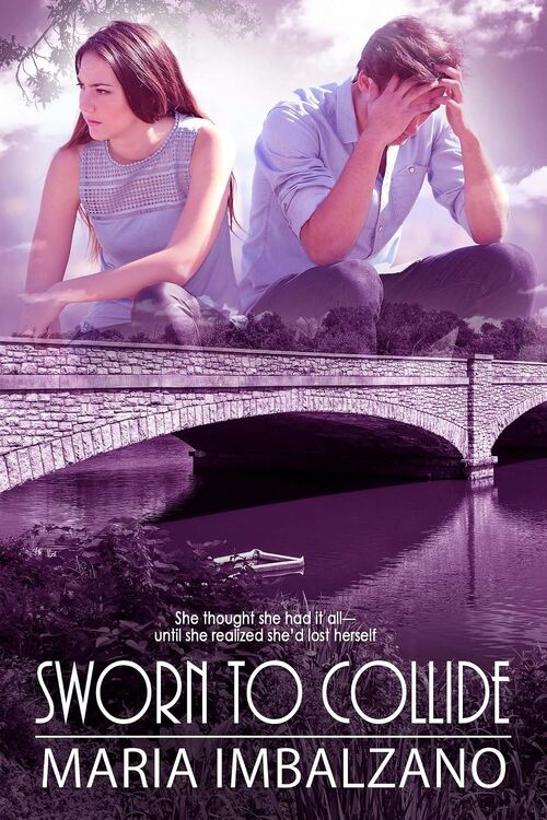 Sworn to Collide by Maria Imbalzano