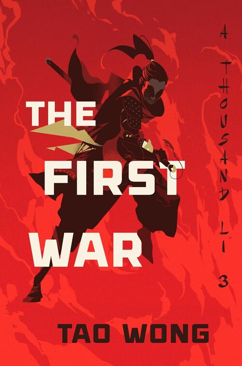 The First War by Tao Wong