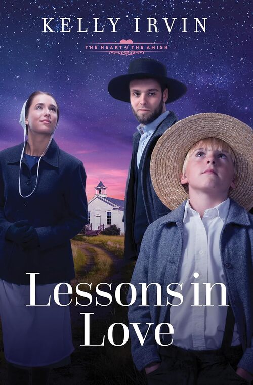 Lessons in Love by Kelly Irvin