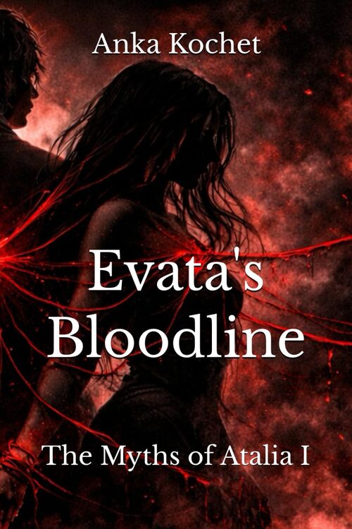 Evata's Bloodline by Anka Kochet