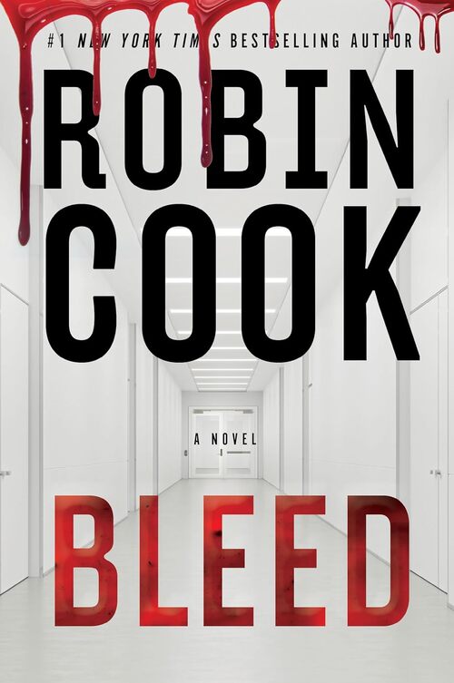 Bleed by Robin Cook