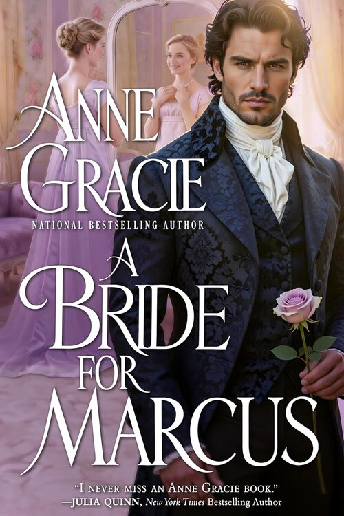 A Bride For Marcus by Anne Gracie