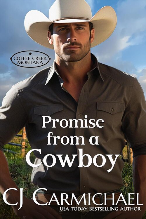 Promise from a Cowboy by C.J. Carmichael