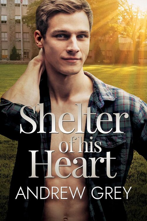 Shelter of His Heart by Andrew Grey