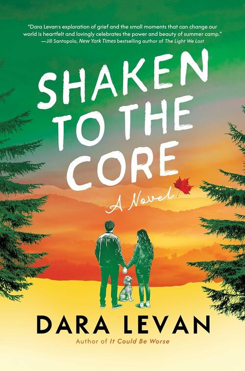 Shaken to the Core by Dara Levan