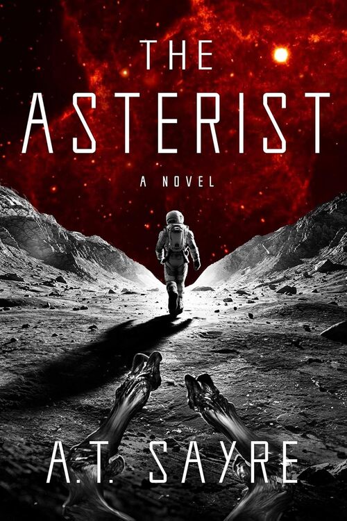 The Asterist by A.T. Sayre