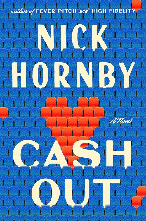 Cash Out by Nick Hornby