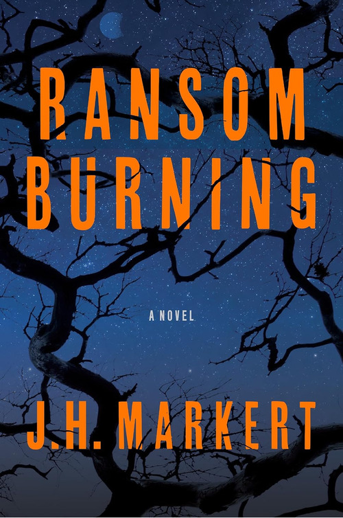 Ransom Burning by J.H. Markert