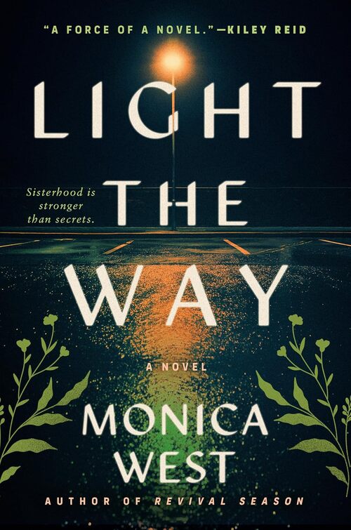 Light the Way by Monica West