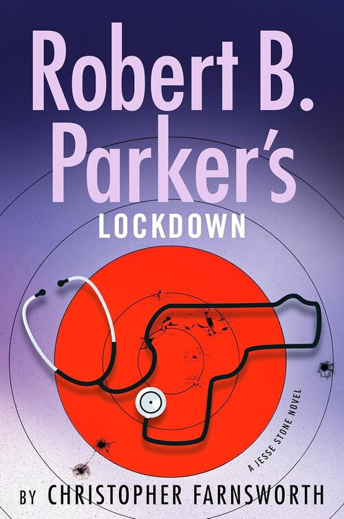 Robert B. Parker's Lockdown by Christopher Farnsworth