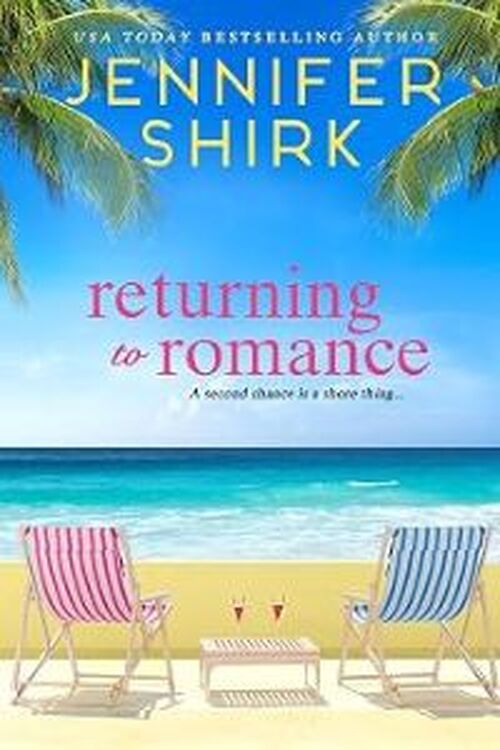 Returning to Romance by Jennifer Shirk