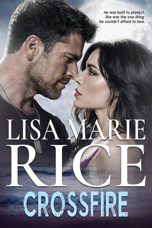 Crossfire by Lisa Marie Rice