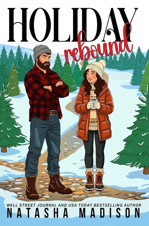 Holiday Rebound by Natasha Madison