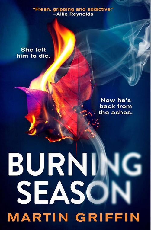 Burning Season by Martin Griffin