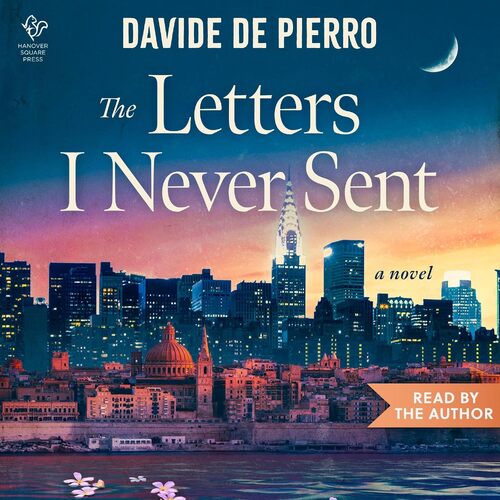 The Letters I Never Sent by Davide De Pierro
