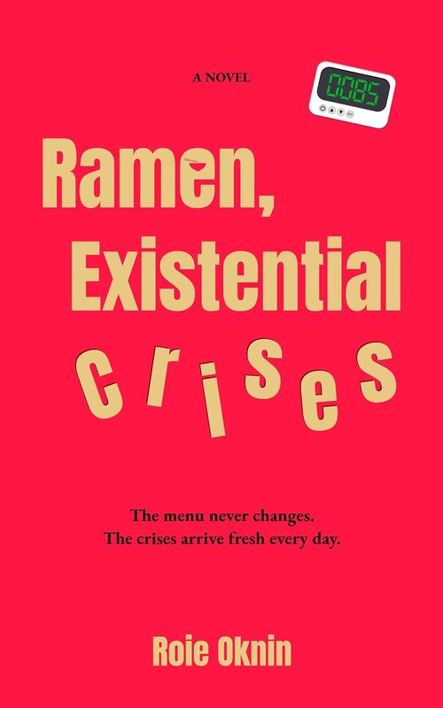 Ramen, Existential Crises by Roie Oknin