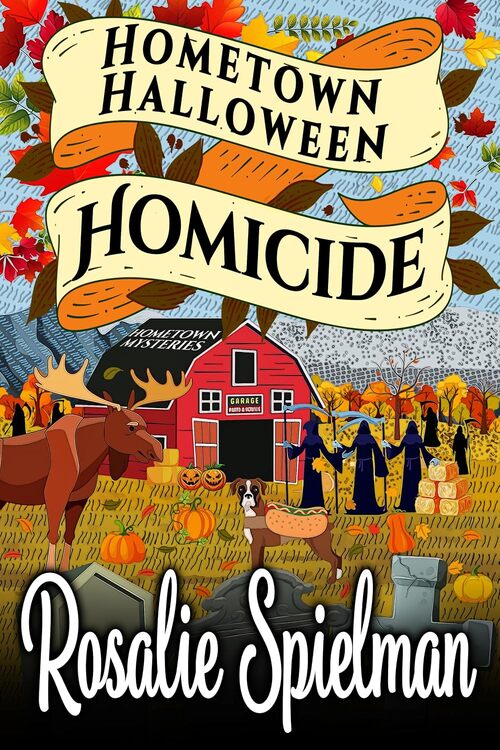 Hometown Halloween Homicide by Rosalie Spielman