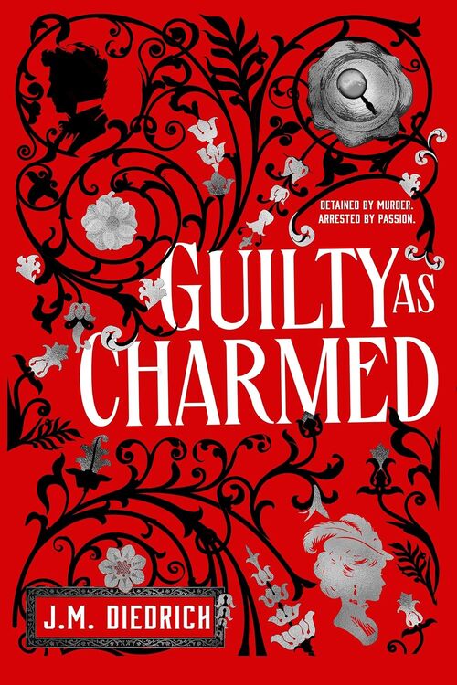 Guilty as Charmed by J.M. Diedrich