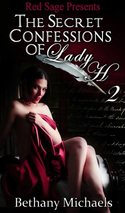 SECRET CONFESSIONS OF LADY H • BOOK 2