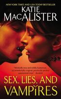 SEX, LIES,
AND VAMPIRES