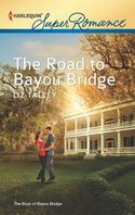 The Road 
To Bayou Bridge 