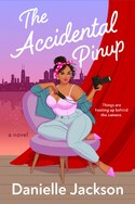 danielle jackson the accidental pinup