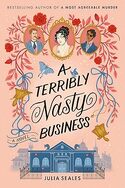 A Terribly Nasty Business