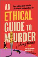 An Ethical Guide to Murder