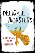 DELICATE MONSTERS