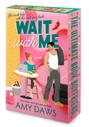 Wait With Me