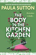The Body in the Kitchen Garden