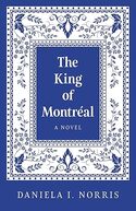 The King of Montréal