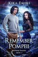 Remember Pompeii