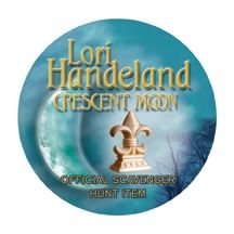 Congratulations! 
You found one
of the official 12 clues in Lori Handeland Crescent Moon
Internet Scavenger Hunt.