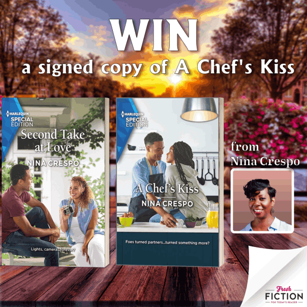 A Taste of Romance Giveaway: Win a Signed Copy of A CHEF'S KISS by Nina Crespo!