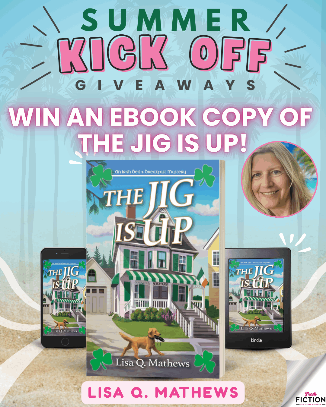 Win a free eBook copy of THE JIG IS UP from Lisa Q. Mathews!