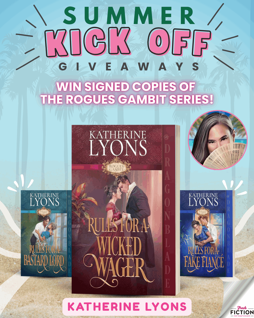 Bet on Passion – Enter to Win the Rogue’s Gambit Series from Katherine Lyons!