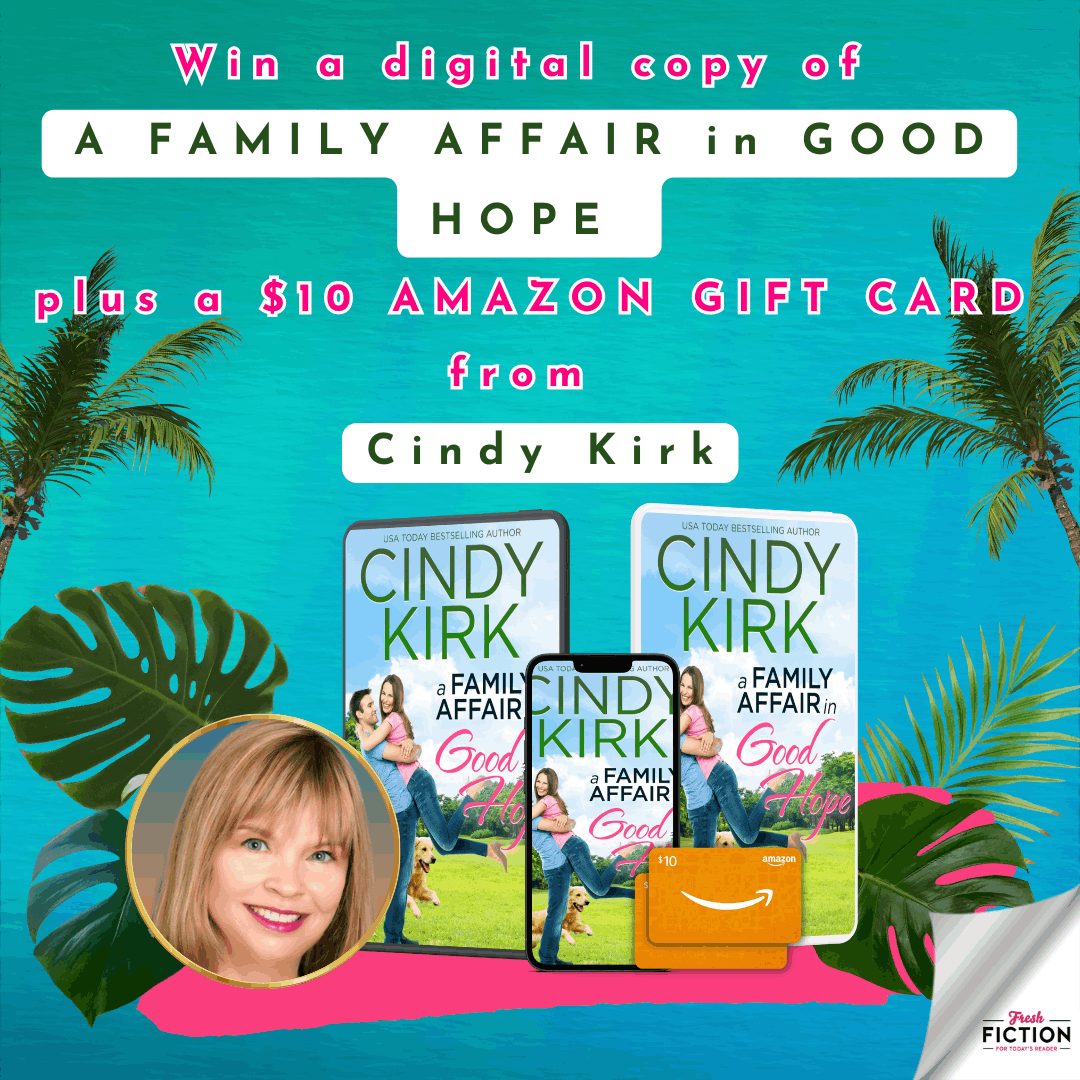 Fall in Love with Good Hope - Win A Family Affair eBook and $10 Amazon Gift Card from Cindy Kirk!